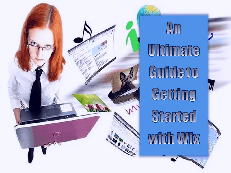 An Ultimate Guide to Getting Started with Wix